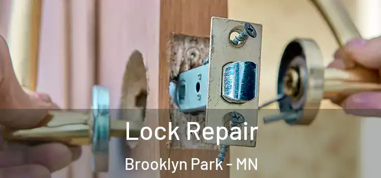 Lock Repair Brooklyn Park - MN