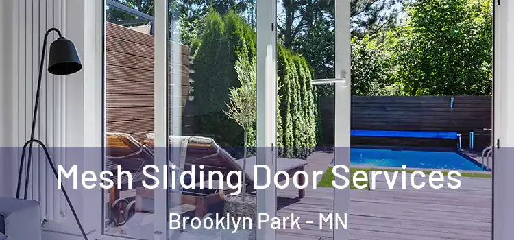 Mesh Sliding Door Services Brooklyn Park - MN