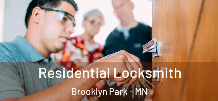 Residential Locksmith Brooklyn Park - MN