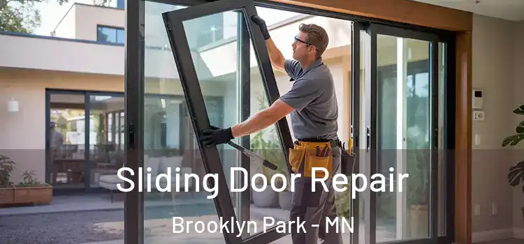Sliding Door Repair Brooklyn Park - MN